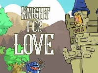 Knight for love